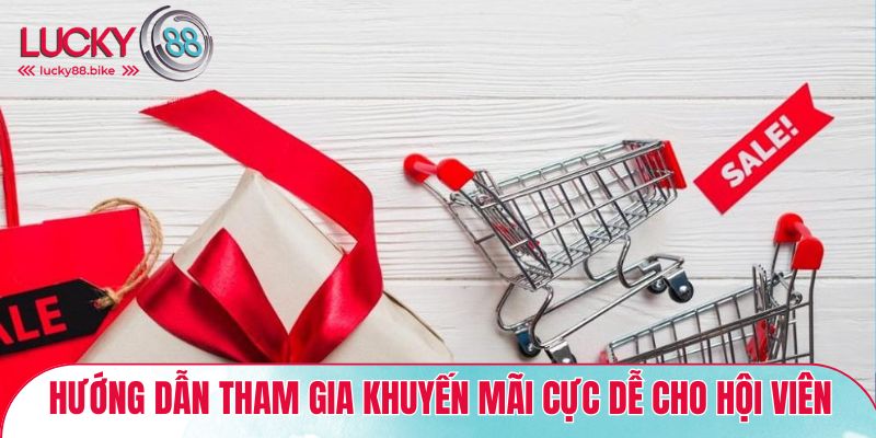 Hướng dẫn tham gia khuyến mãi
