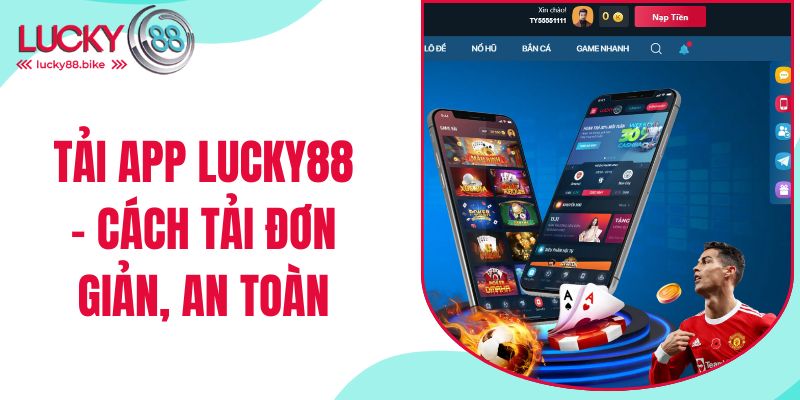tải app lucky88
